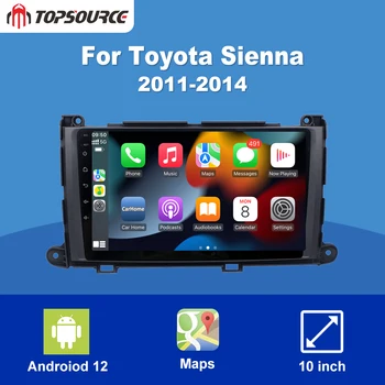 TOPSOURCE 2Din Android 12 de som do Carro Rádio Para Toyota Sienna 2011-2014 WiFi GPS CarPlay de Navegação Multimédia Player