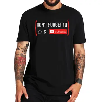 Não se Esqueça De Como E Assinar T-Shirt Internet Meme Engraçado Clássico Unisex Camiseta 100% Algodão Manga Curta T-Shirts