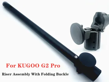 Principais Tubo Ascendente de Montagem Com Fivela Dobrável para KUGOO G2 Pro 10 polegadas Scooter Elétrica Pólo de Peças de Reposição